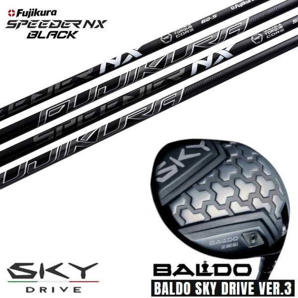 カスタムクラブ 2025 BALDO SKY DRIVE VER.3 バルド 2025 スカイドライ...