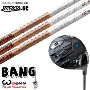 カスタムクラブ Waoww BANG ワオ バン ドライバー グラファイト