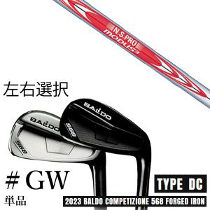 左右選択 2023 バルド コンペチオーネ 568 アイアン タイプ ディシー / DC  #GW 単品 / NSプロ モーダス3 ツアー120 日本シャフト エヌエスプロ / BALDO｜golf20c