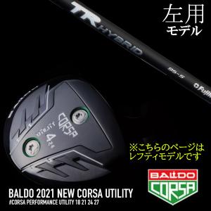 左用 / バルド 2021コルサ ユーティリティー / TRハイブリッド TR HYBRID スピーダー フジクラ / BALDO 2021 CORSA UTILITY WOOD