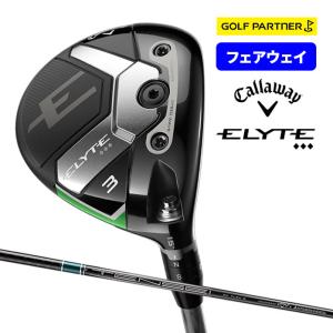 キャロウェイ ELYTE トリプルダイヤ フェアウェイウッド FW メンズ 2024年モデル 右用 TENSEI GREEN 60 for CW 純正シャフト フレックス 新品｜ゴルフパートナー 別館