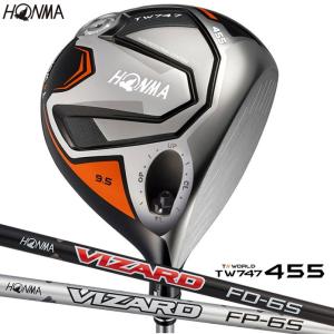 本間ゴルフ TW747-455 ドライバー メンズ VIZARD FP-6 FD-6シャフト 9.5° 10.5° Sフレックス HONMA