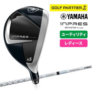 YAMAHA INPRES DRIVESTAR 25 LY U6 27 L ELDIOYTM325ULY｜ゴルフパートナー 別館
