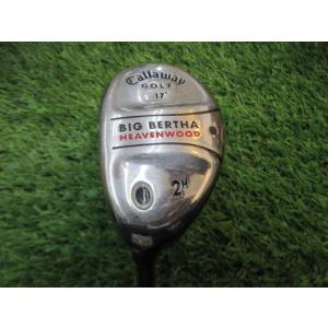 キャロウェイ Callaway ビッグバーサ ヘブンウッド ユーティリティ BIG BERTHA HEAVEN WOOD 2H(17°) レフティ フレックスS 中古 Cランク｜golfpartner