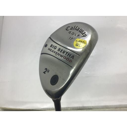 キャロウェイ Callaway ビッグバーサ ヘブンウッド ユーティリティ BIG BERTHA H...