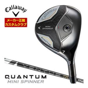 25％OFFクーポン対象 特注カスタムクラブ キャロウェイ QUANTUM MINI SPINNER...