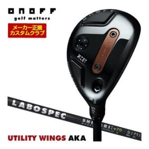 特注カスタムクラブ オノフ 2026 AKA ユーティリティ ウィングス LABOSPEC 20 S...