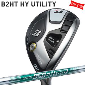 ゴルフクラブ カスタム ブリヂストン B2HT ハイブリッド N.S.PRO 950GH neo 特注 BS 24モデル Bシリーズ HY｜golfya72