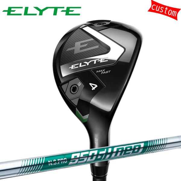 ゴルフクラブ カスタム キャロウェイ ELYTE MAX FAST ユーティリティー NS PRO ...