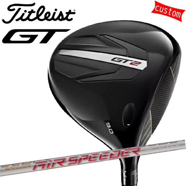 ゴルフクラブ タイトリスト TITLEIST GT2 ドライバー AIR SPEEDER Next ...