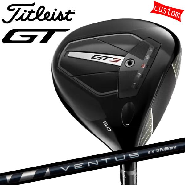 ゴルフクラブ タイトリスト TITLEIST GT3 ドライバー VENTUS BLUEカスタム 特...