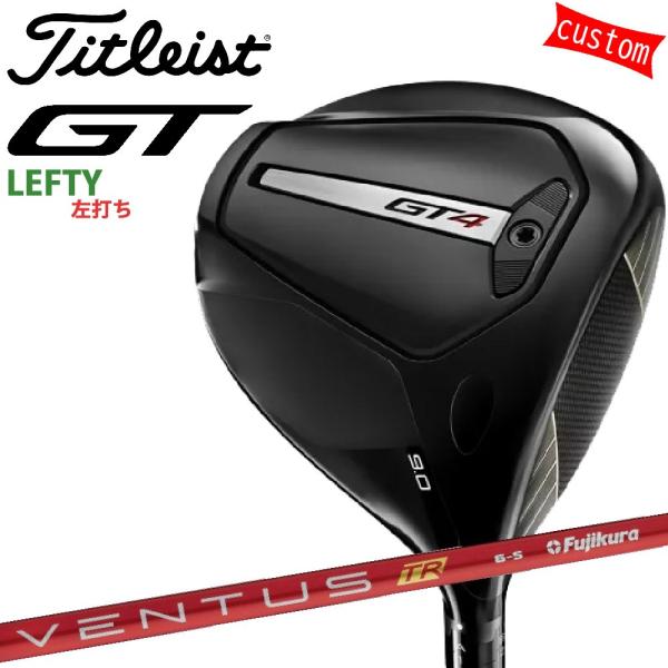 ゴルフクラブ レフティー タイトリスト TITLEIST GT4 ドライバー VENTUS TR R...