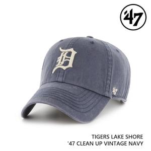 47 キャップ  '47 Brand フォーティセブン CLEAN UP Tigers Lake Shore Vintage Navy MLB CAP デトロイト・タイガース メジャーリーグ｜golgoda