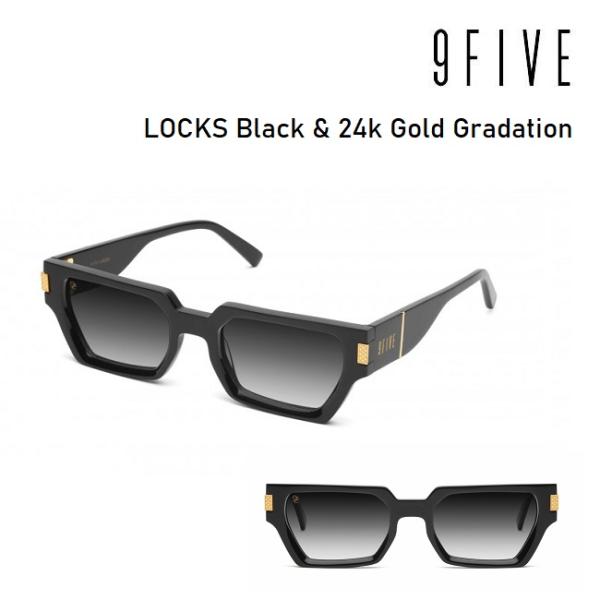 サングラス 9five LOCKS / Black &amp; 24k Gold Gradation ナイン...