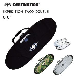 ボードケース DESTINATION ディスティネーション EXPEDITION TACO DOUBLE 6'6 ショートボード用 ２本用 サーフボード ハードケ｜golgoda