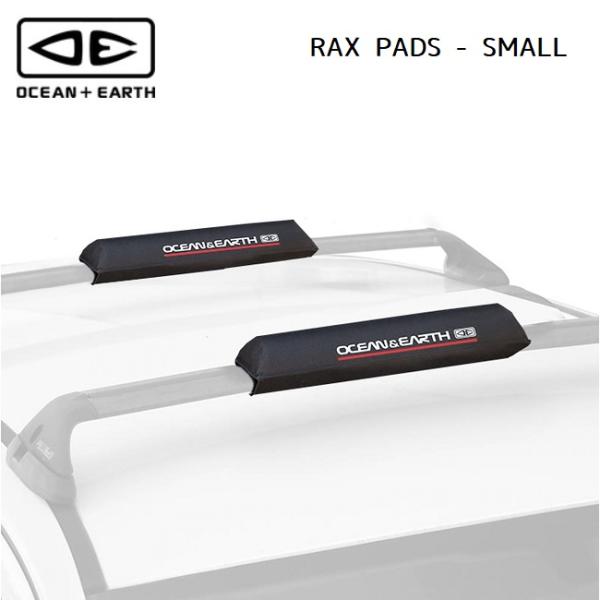 キャリアパッド OCEAN&amp;EARTH RAX PADS - SMALL オーシャンドアース 衝撃吸...
