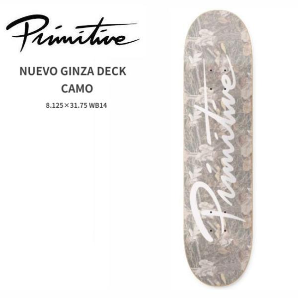 プリミティブ スケート デッキ PRIMITIVE DECK NUEVO GINZA DECK CA...