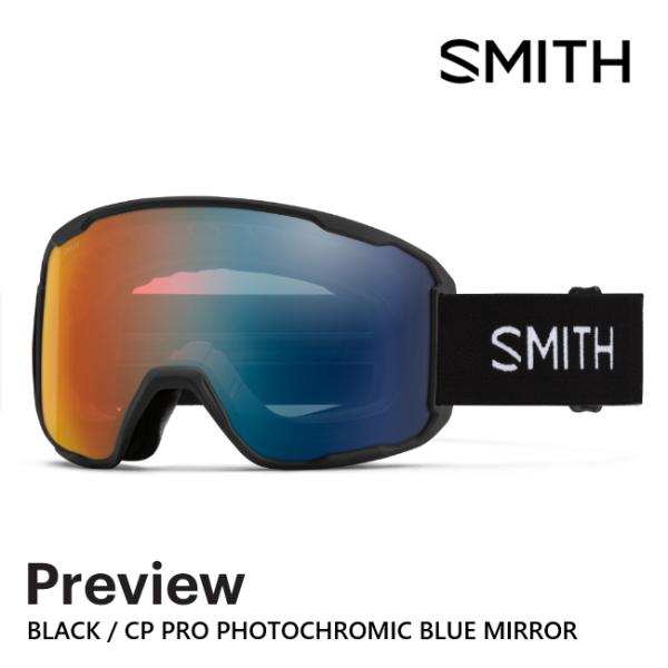 SMITH スミス ゴーグル PREVIEW BLACK CP PRO PHOTOCHROMIC B...