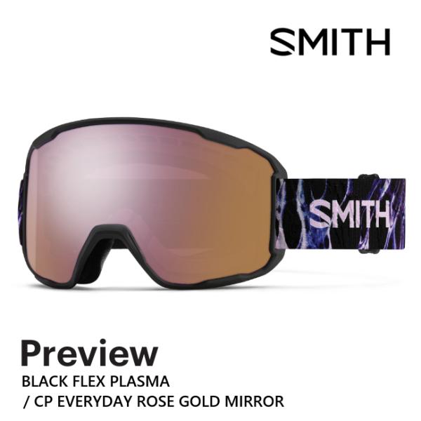 SMITH スミス ゴーグル PREVIEW BLACK FLEX PLASMA CP EVERYD...