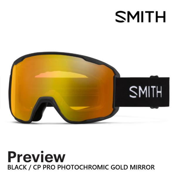 SMITH スミス ゴーグル PREVIEW BLACK CP PRO PHOTOCHROMIC G...
