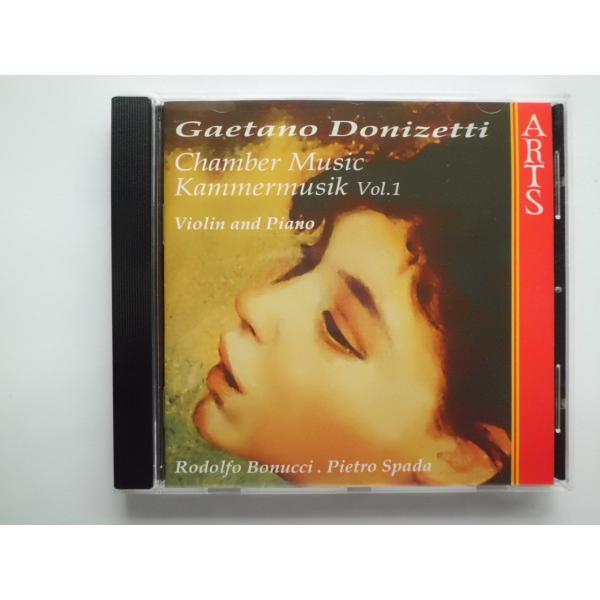 Donizetti / Chamber Music  Vol.1 / Rodolfo Bonucci...