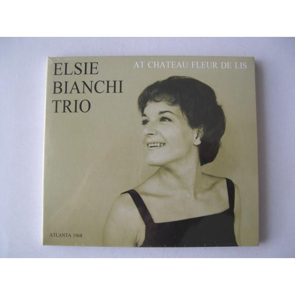 Elsie Bianchi Trio / At Chateau Fleur De Lis // CD