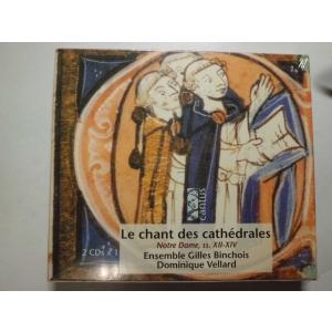 Le chant des cathedrales / Ensemble Gilles Binchois : 2 CDs // CD