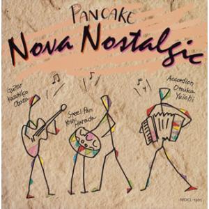 [国内盤CD][新品]パン・ケーキ / ノヴァ・ノスタルジック