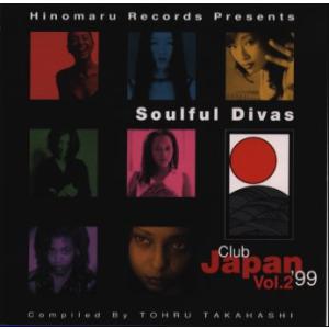 [国内盤CD]Club Japan&apos;99 Vol.2〜Soulful Divas Hinomaru ...