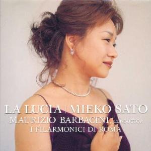 [国内盤CD][新品]至上のルチア 佐藤美枝子(S) バルバチーニ / ローマco.
