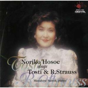 [国内盤CD][新品]トスティとR.シュトラウスを歌う 細江紀子(S)斎藤雅広(P)