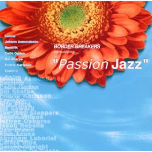 [国内盤CD][新品]BORDER BREAKERS introducing....“PASSION...