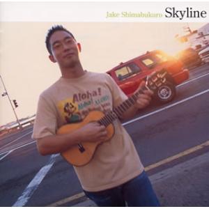 [国内盤CD][新品]ジェイク・シマブクロ / スカイライン