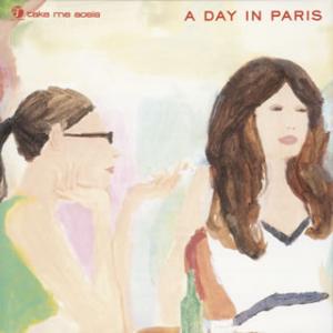 [国内盤CD]「A DAY IN PARIS」〜take me aosis