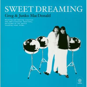 [国内盤CD][新品]グレッグ&ジュンコ・マクドナルド / スウィート・ドリーミング
