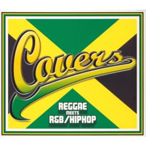 [国内盤CD][新品]カヴァーズ〜レゲエ・ミーツ・R&amp;B / ヒップホップ
