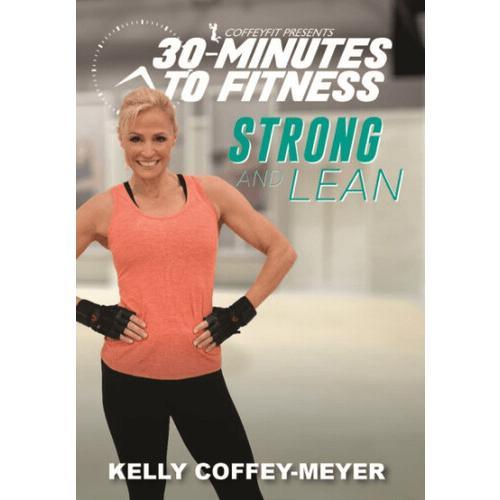 30 Minutes To Fitness: Strong &amp; Lean / 30 Minutes ...