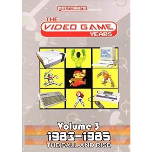 Video Game Years Volume 3: Fall And Rise (1983-85)...