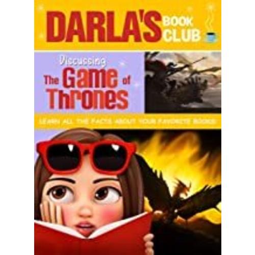 Darla's Book Club: Discussing The Game Of Thrones ...