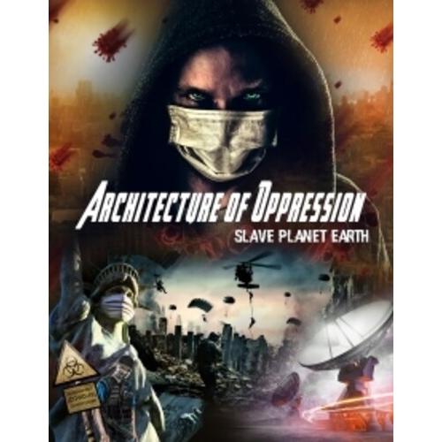 Architecture Of Oppression: Slave Planet Earth (輸入...