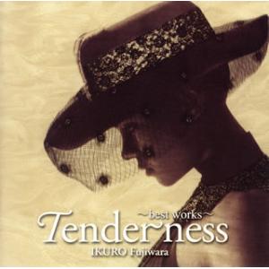 [国内盤CD][新品]藤原いくろう / Tenderness〜best works〜
