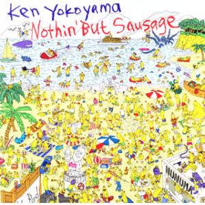 [国内盤CD]Ken Yokoyama / Nothin&apos; But Sausage