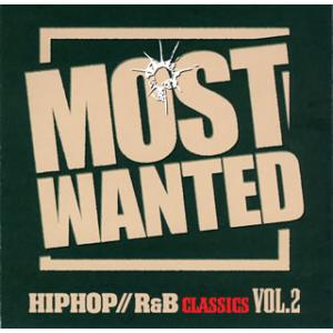 [国内盤CD][新品]モスト・ウォンテッド〜ヒップホップR&amp;B クラシックス VOL.2