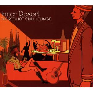 [国内盤CD][新品]inner Resort ザ・レッド・ホット・チル・ラウンジ