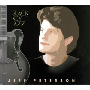 [国内盤CD][新品]ジェフ・ピーターソン / スラック・キー・ジャズ