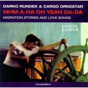[国内盤CD]ダルコ・ルンデク・アンド・カーゴ・オルケスター / 流浪の物語と愛の唄