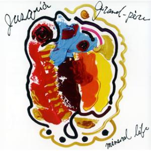 [国内盤CD][新品]ジュスカ・グランペール / ミネラル・ライフ