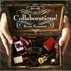 [国内盤CD][新品]小松亮太 / Collaborations!
