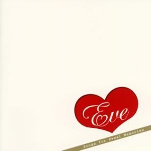 [国内盤CD]Eve-イヴ- Songs for Sweet Memories