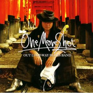 [国内盤CD][新品]OUT LOOP-WAY BLUES BAND / One More Shot